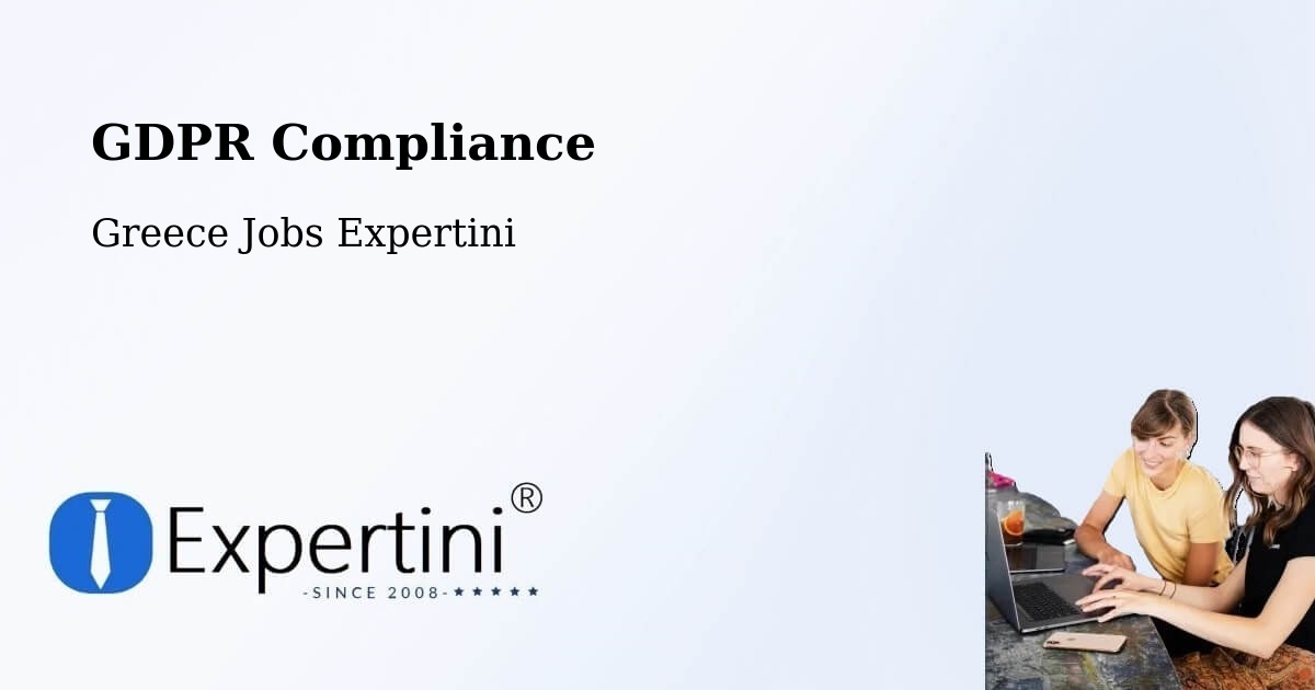 EU GDPR Compliance Statement – Sitagroí - Greece Jobs Expertini
