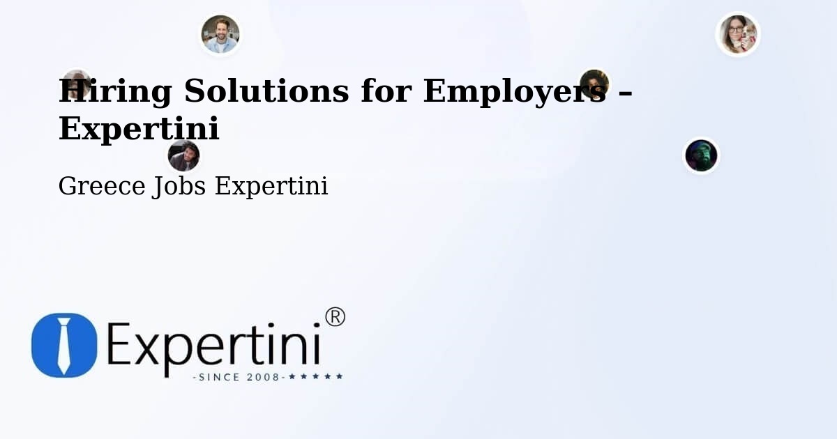 Hiring Solutions for Employers in Sitagroí - Sitagroí, Greece Jobs Expertini