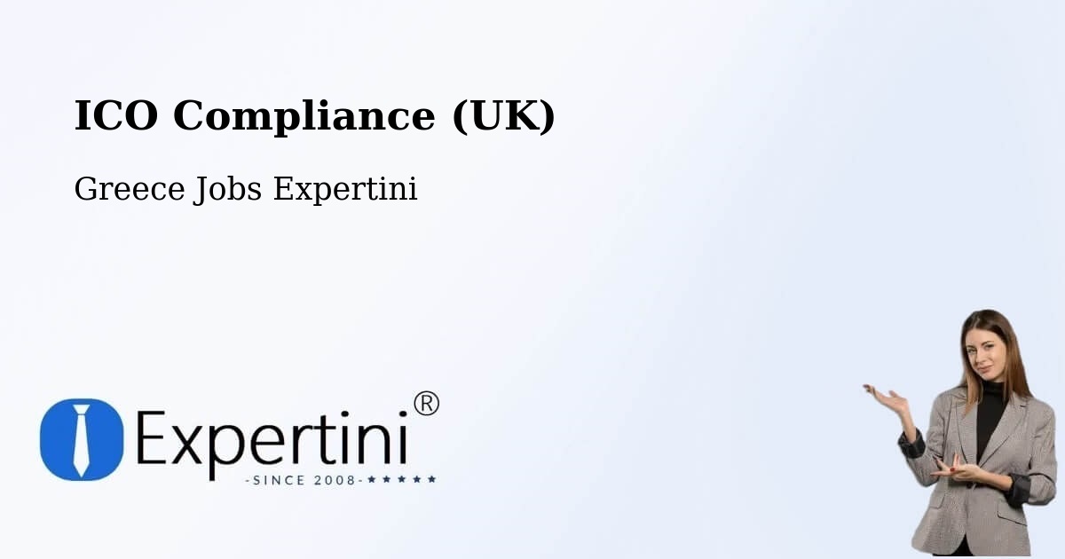 UK Data Protection & ICO Compliance – Sitagroí - Greece Jobs Expertini