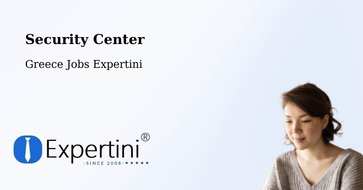 Security & Compliance – Sitagroí - Greece Jobs Expertini